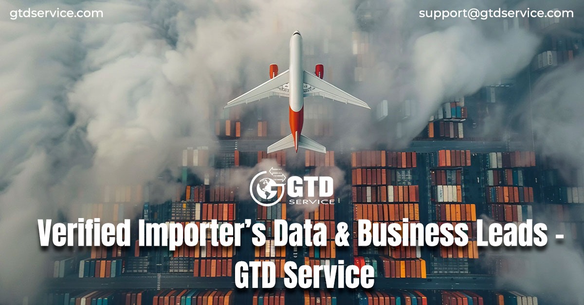 Verified-Importer’s-Data-&-Business-Leads-–-GTD-Service 1
