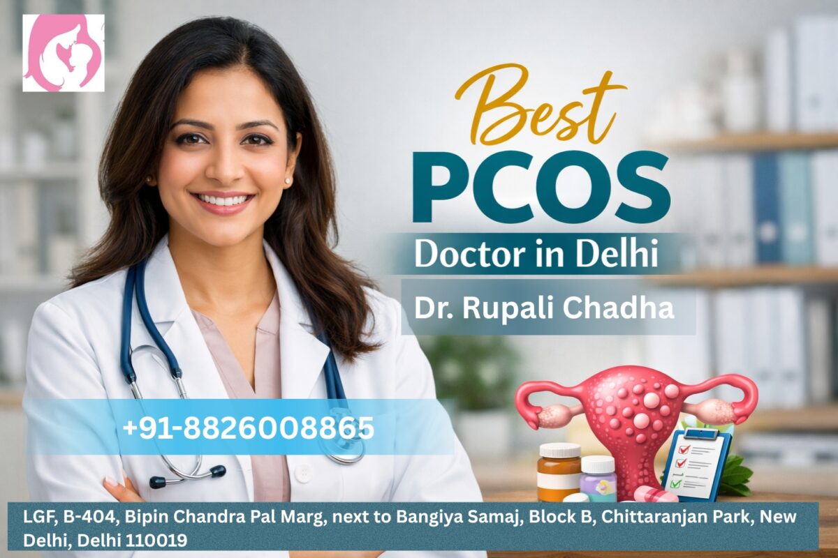 Best PCOS doctor in Delhi 2
