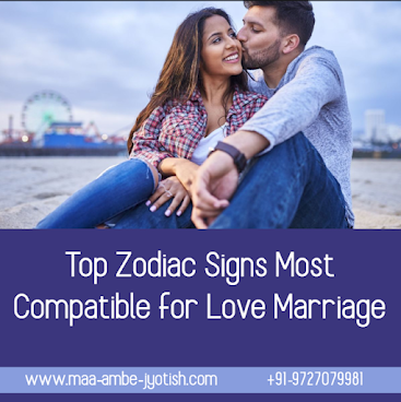 Top Zodiac Signs Most Compatible for Love Marriage