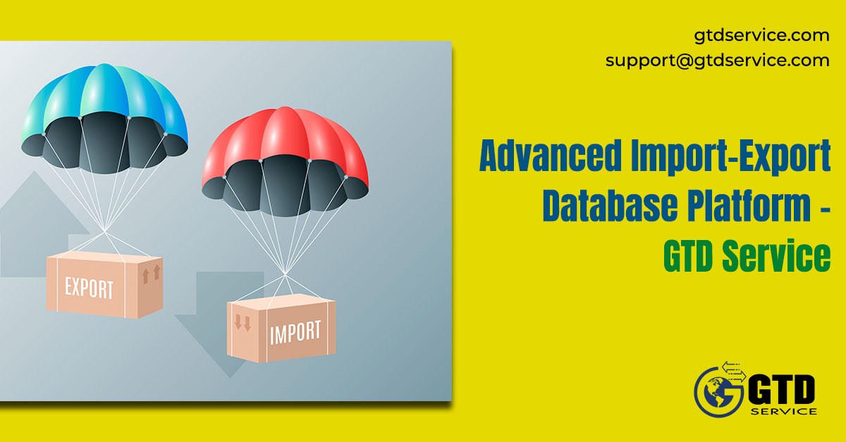 Advanced-Import-Export-Database-Platform-–-GTD-Service 1
