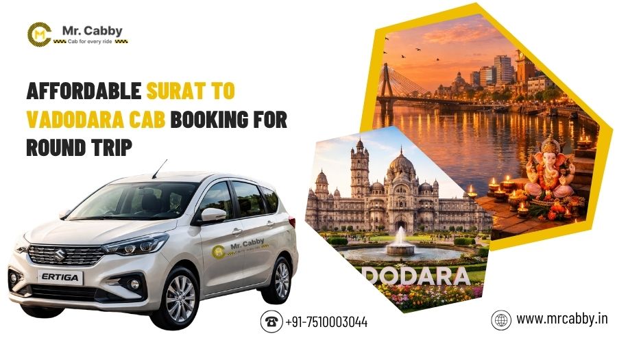 Affordable Surat to Vadodara Cab Booking for Round Trip