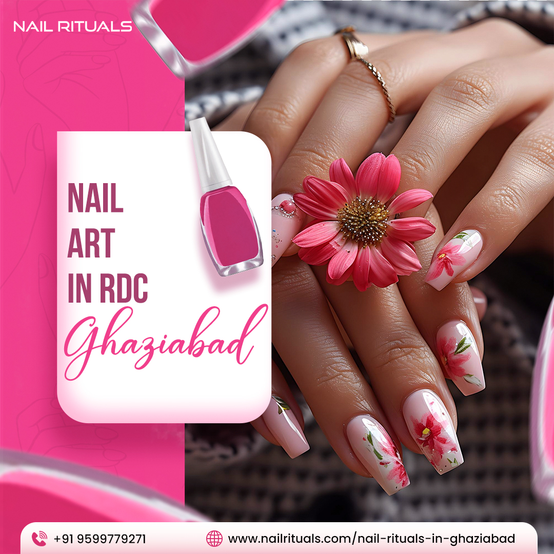 Nail Art in RDC Ghaziabad for Stylish Nail Designs