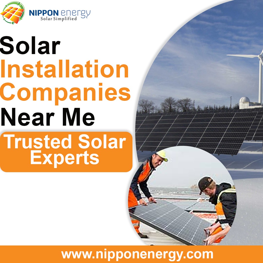 Solar Installation Companies Near Me Trusted Solar Experts