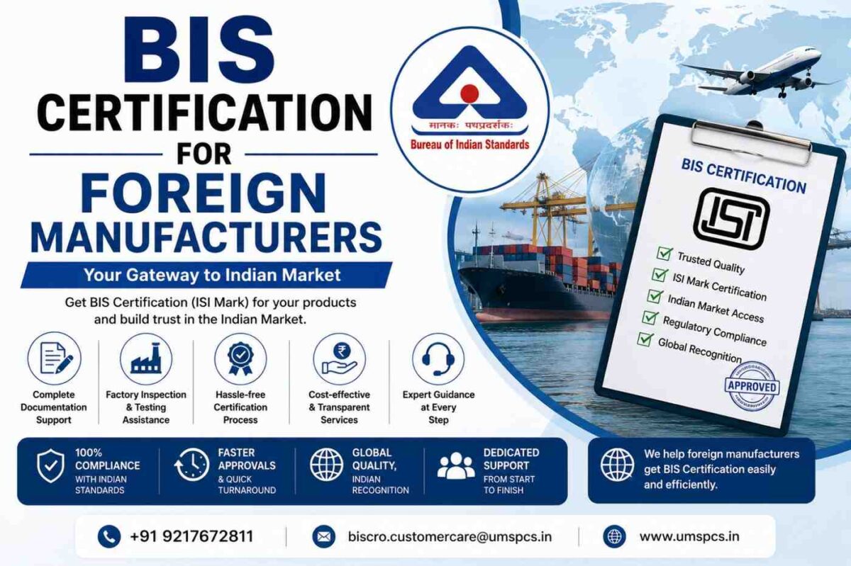 BIS-Certification-for-Foreign-Manufacturers