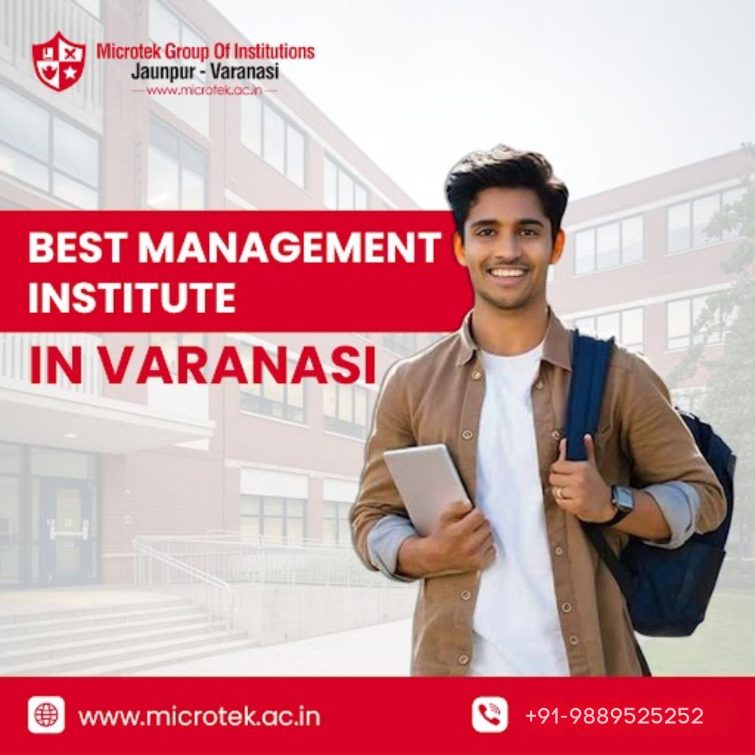 Best Management Institutes in Varanasi for Career Growth