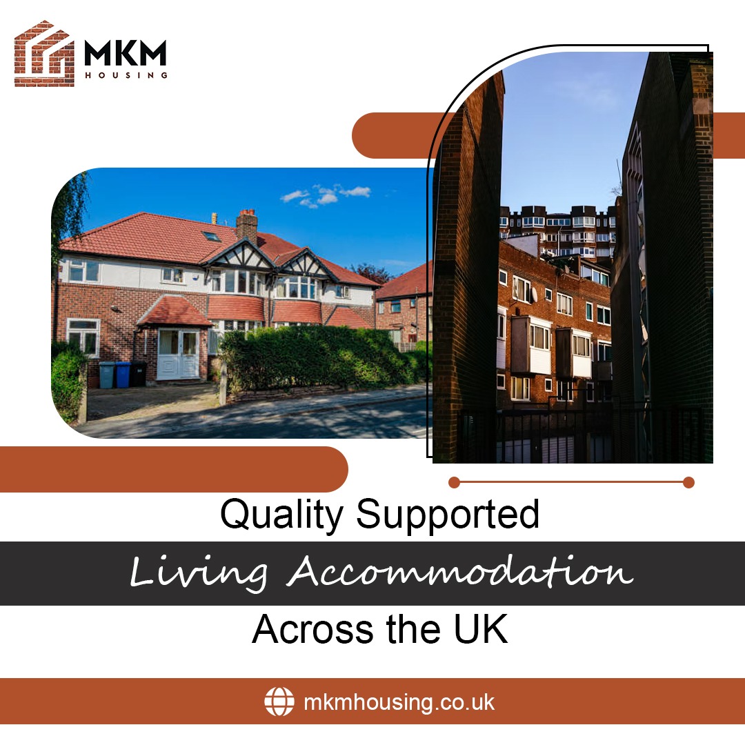 Quality Supported Living Accommodation Across the UK