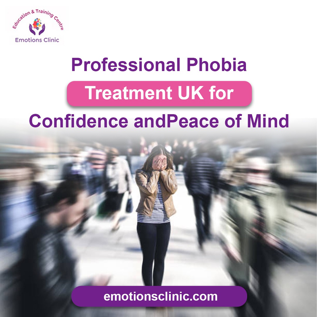 Professional Phobia Treatment UK for Confidence and Peace of Mind