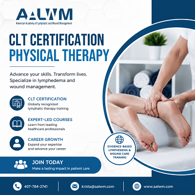 CLT Certification Physical Therapy