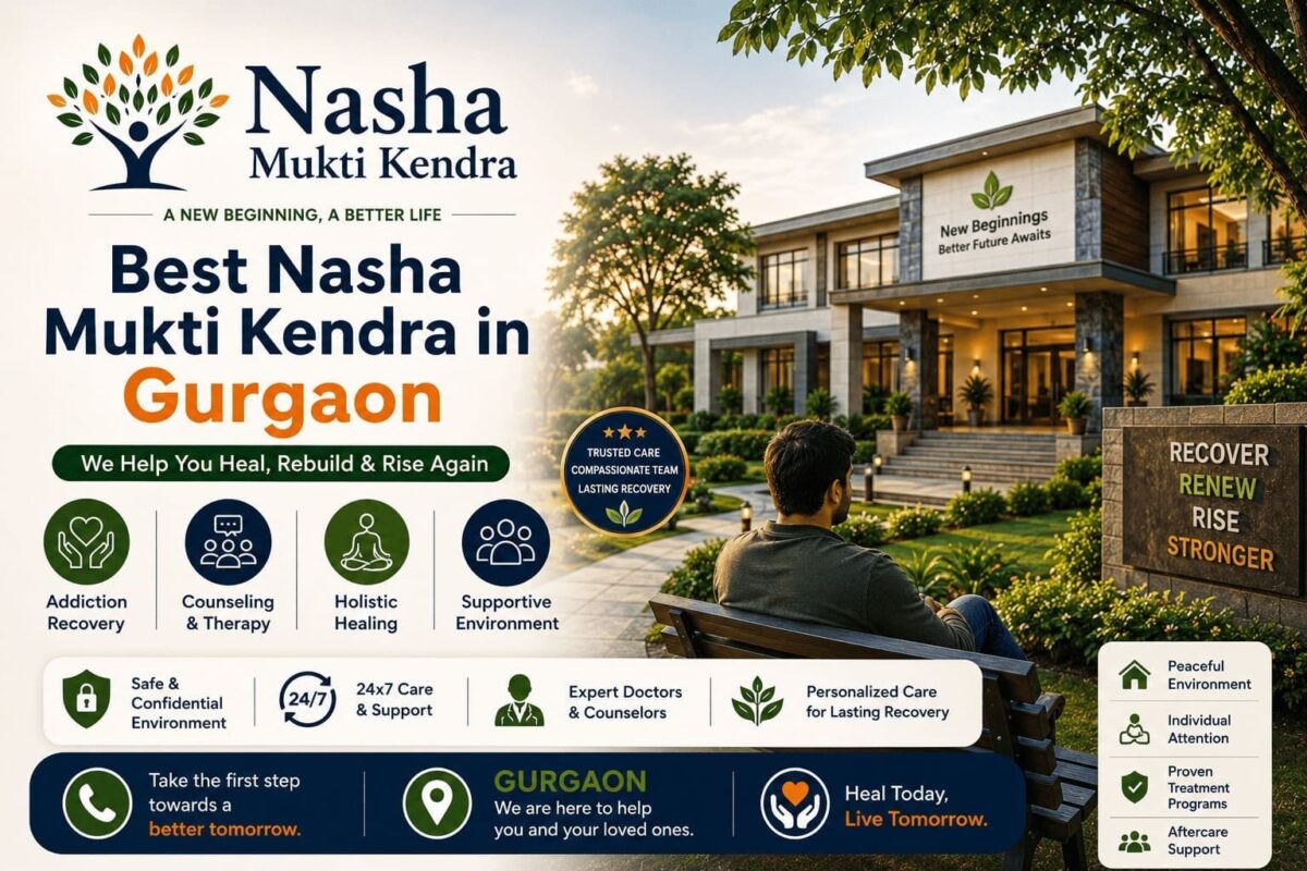 Best Nasha Mukti Kendra in Gurgaon
