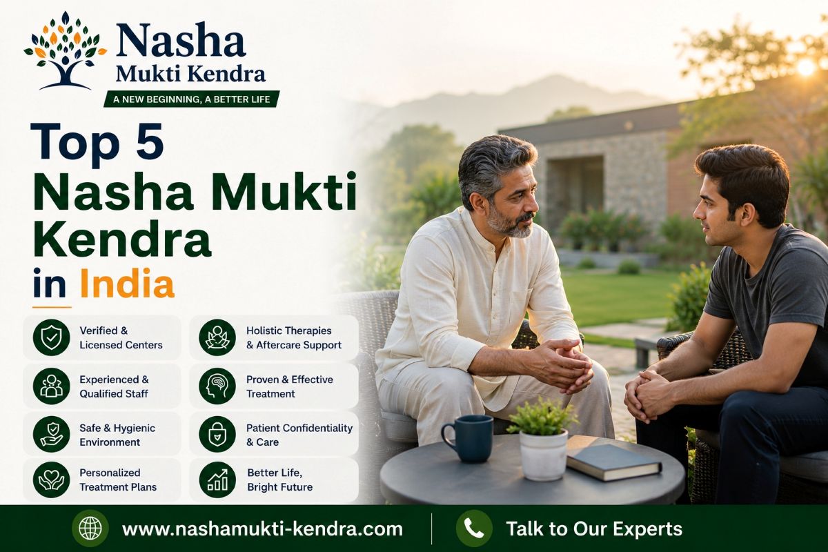 Top 5 Nasha Mukti Kendra in India