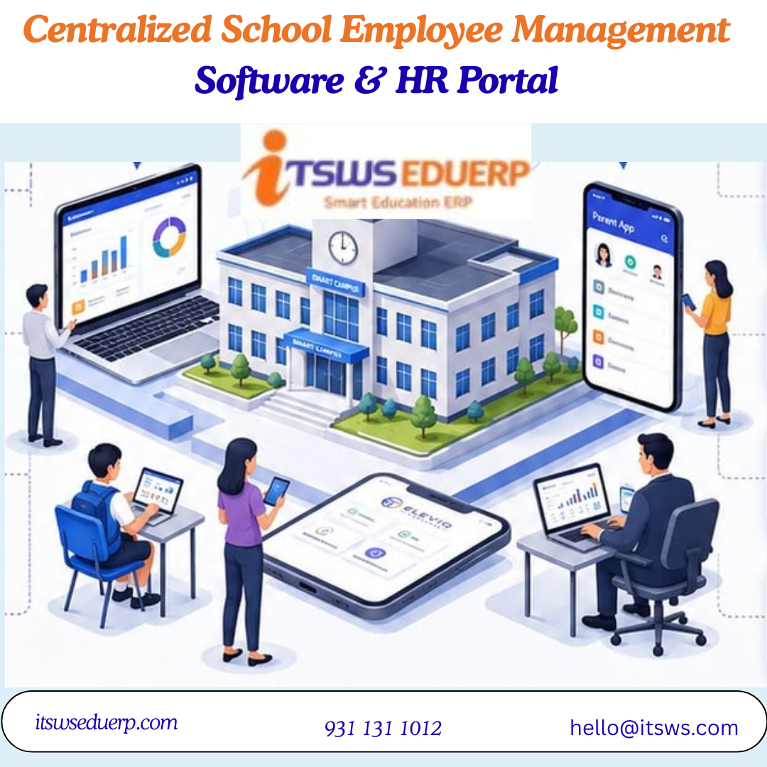 Centralized School Employee Management Software & HR Portal