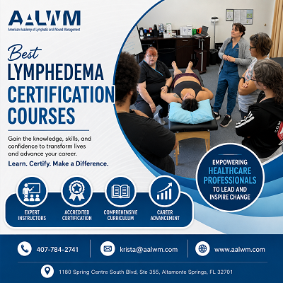 Best Lymphedema Certification Courses