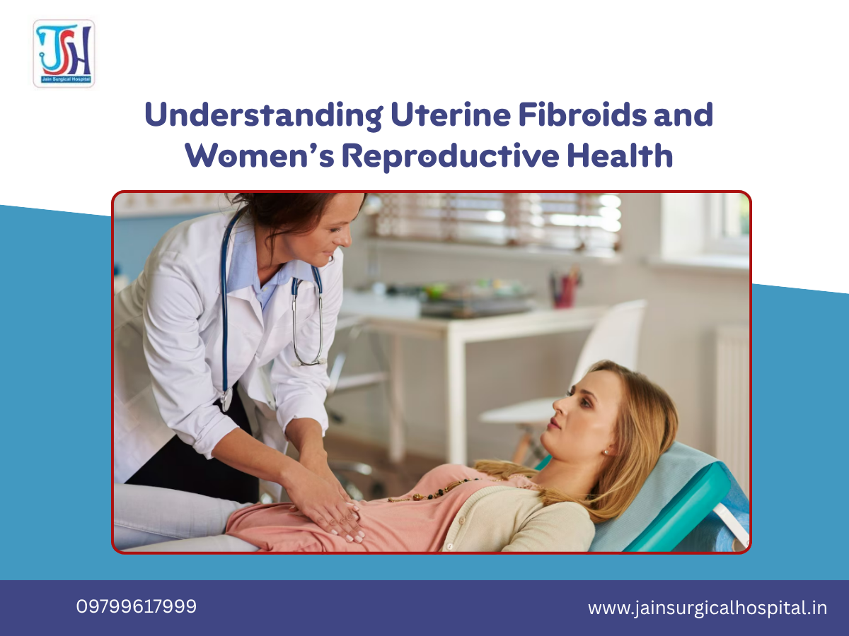 Understanding Uterine Fibroids and Women’s Reproductive Health