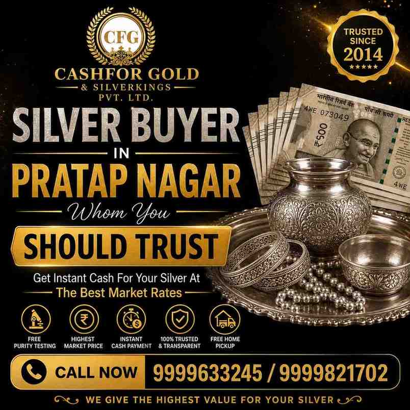 SilverBuyerInPratapNagarWhomYouShouldTrust