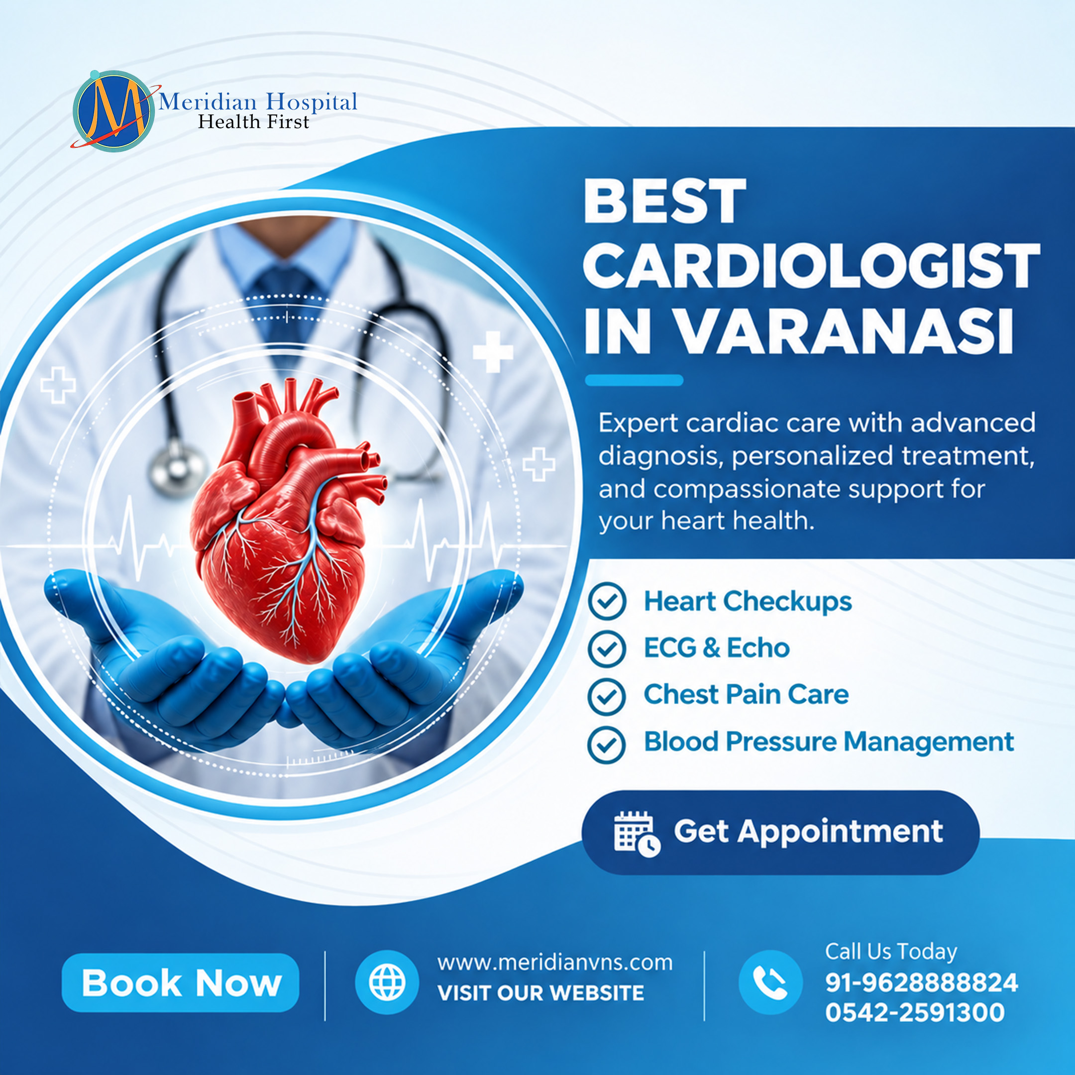Best Cardiologist in Varanasi meridian vns hospital