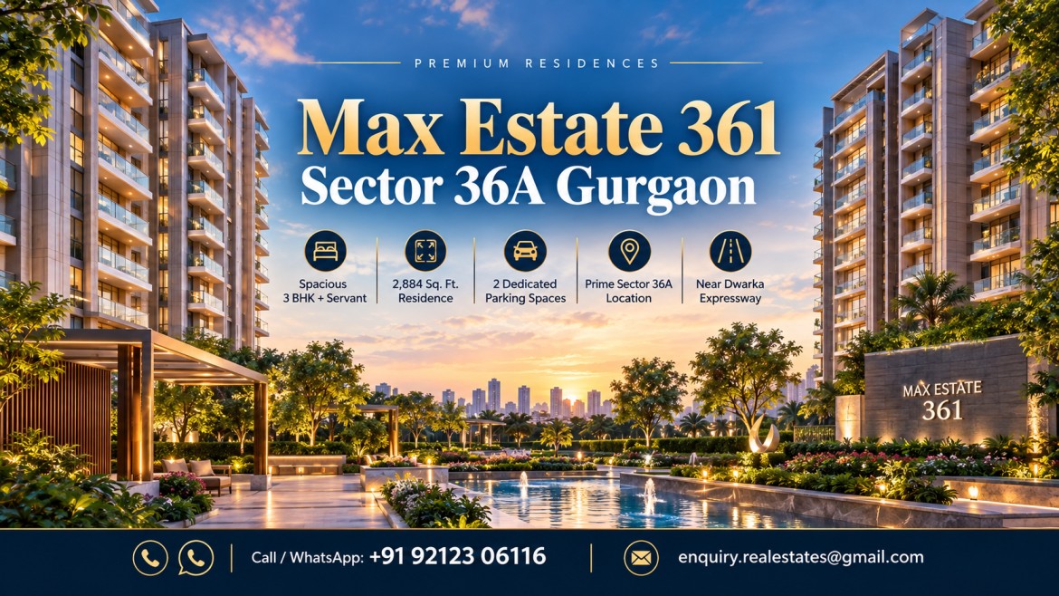 Max Estate 361 Sector 36A Gurgaon (3)