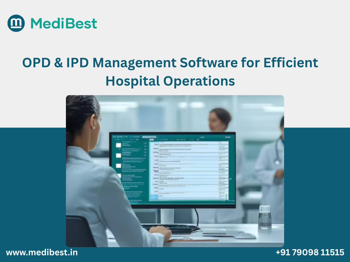 OPD & IPD Management Software for Efficient Hospital Operations