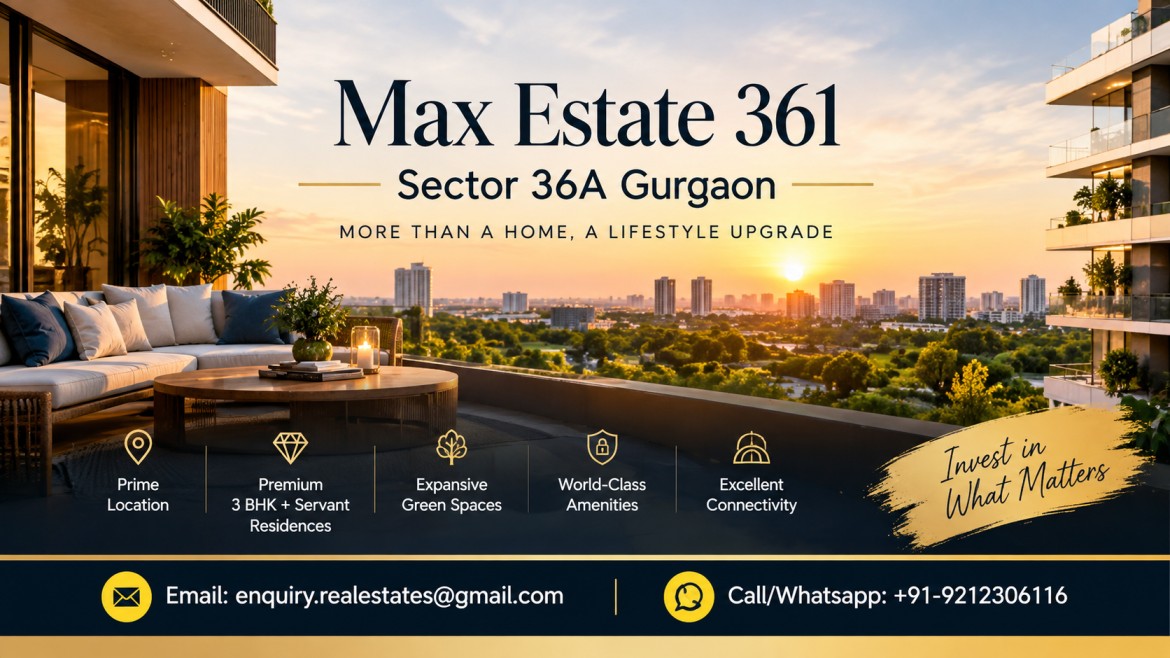 Max Estate 361 Sector 36A Gurgaon (6)