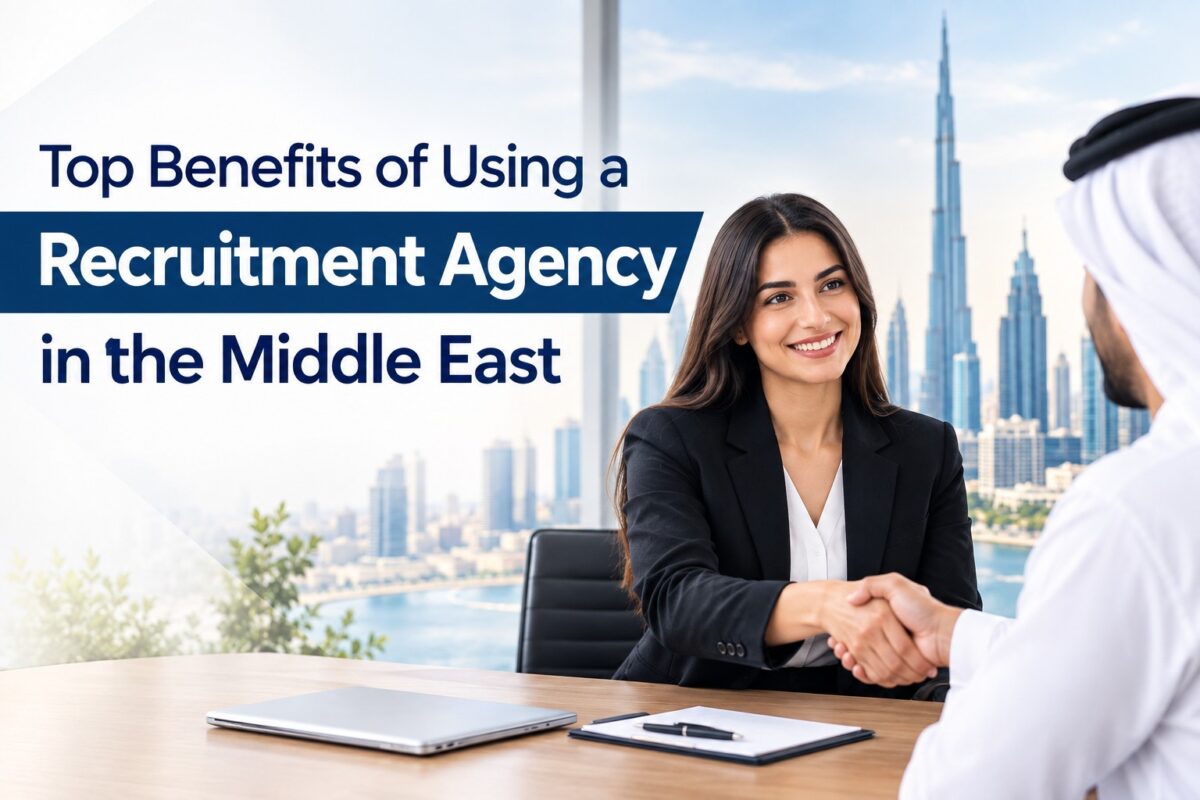 Recruitment Agency Benefits in the Middle East