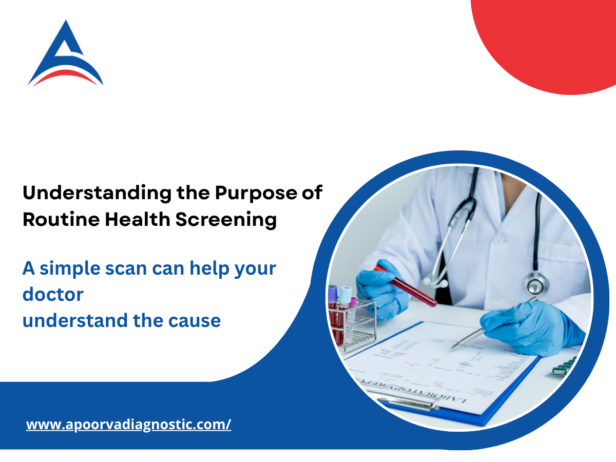 Understanding the Purpose of Routine Health Screening