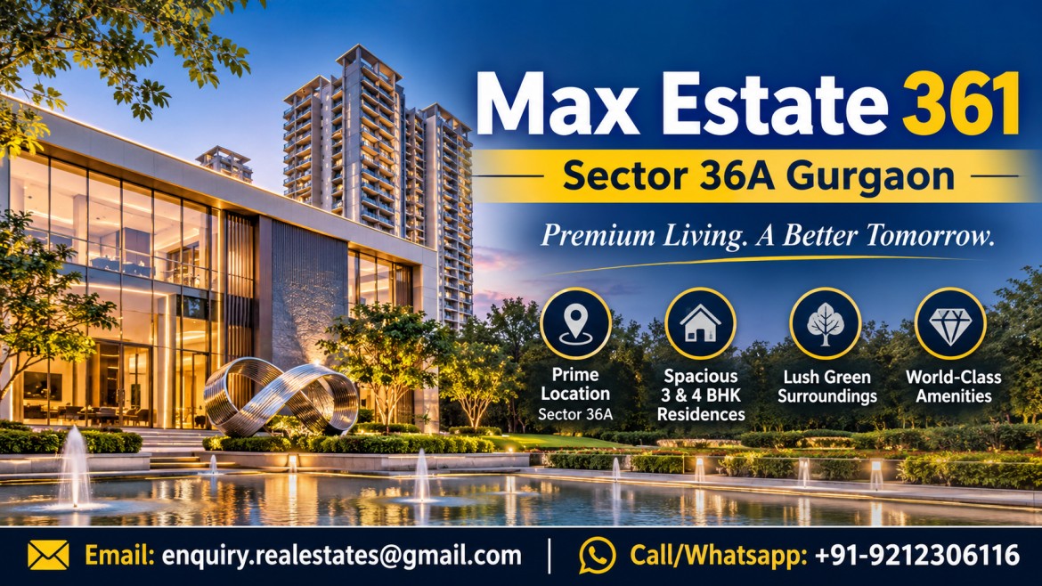 Max Estate 361 Sector 36A Gurgaon (16)