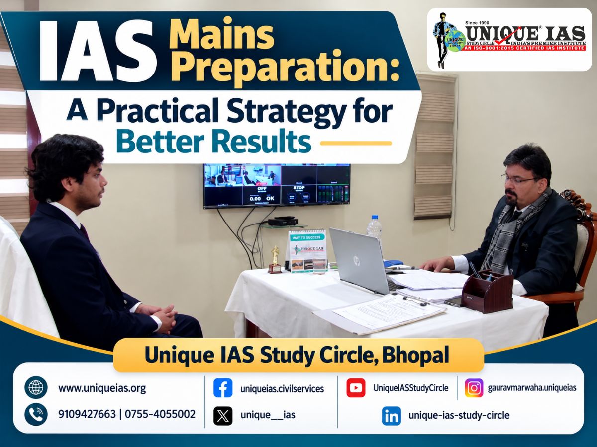 IAS Mains Preparation A Practical Strategy for Better Results