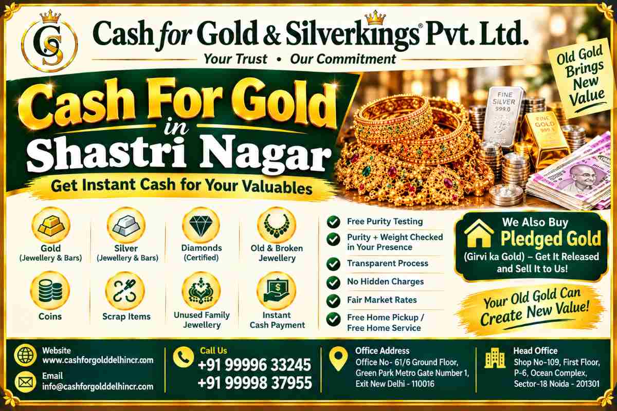 Cash For Gold in Shastri Nagar