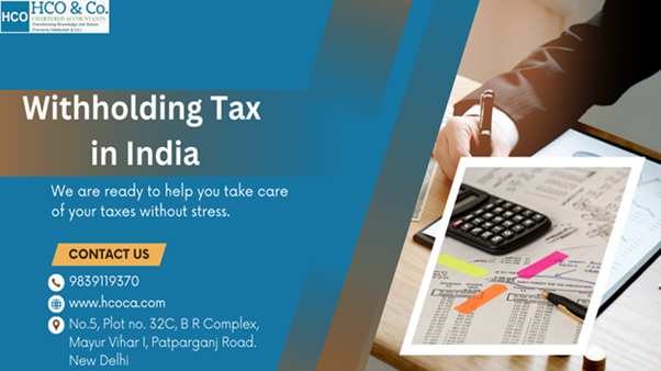 Withholding tax in India for Better Financial Planning