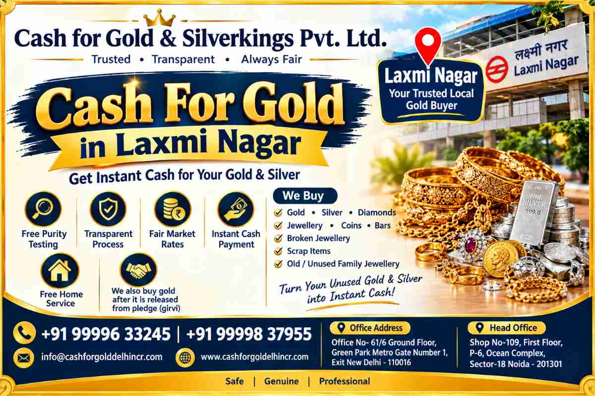 Cash For Gold In Laxmi Nagar