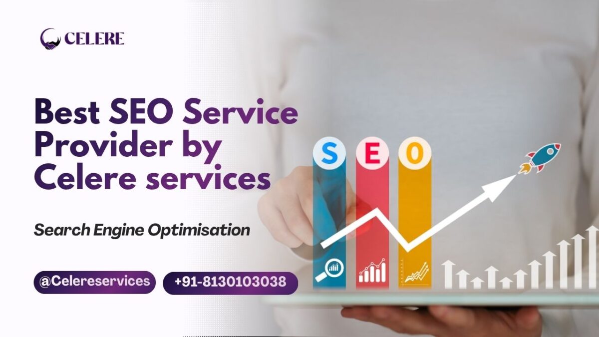 Best SEO Service Provider by celere services