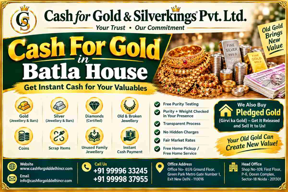 Cash For Gold in Batla House