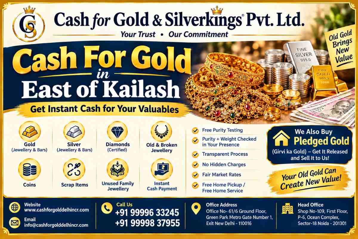 Cash For Gold in East of Kailash