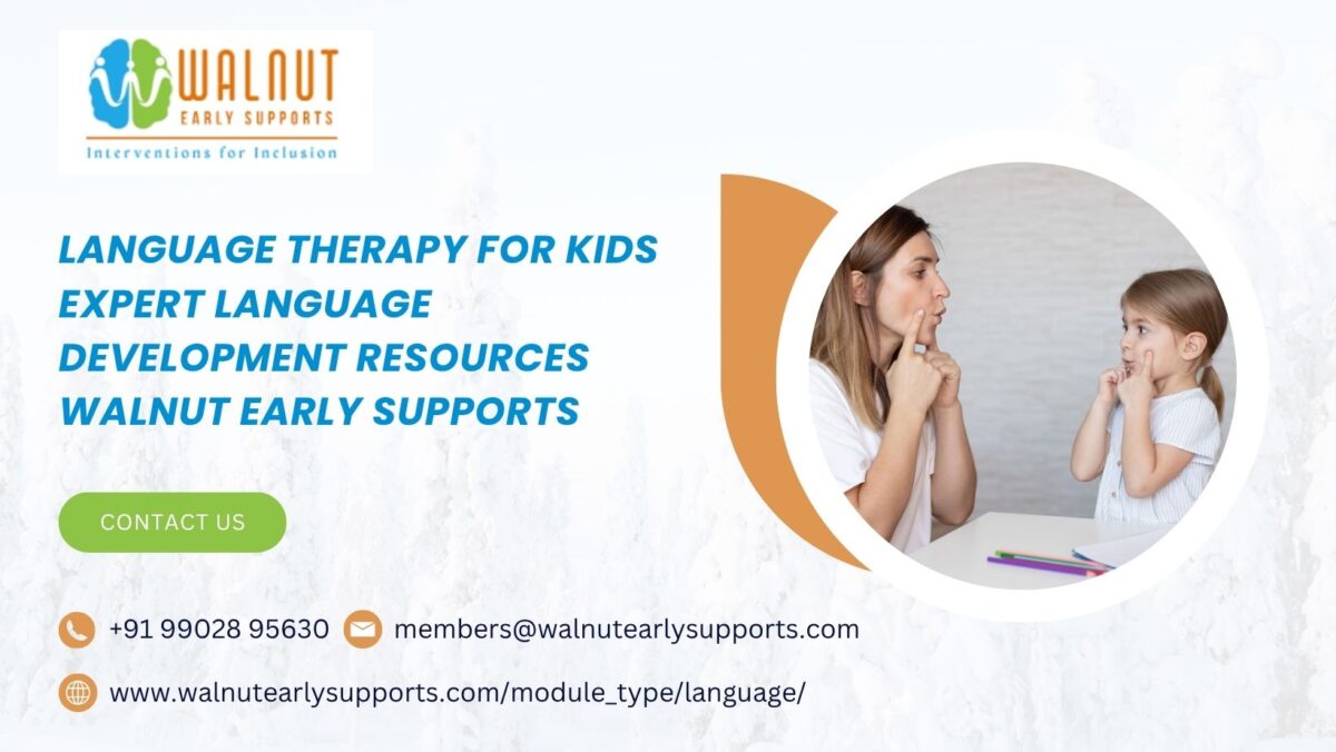 Language Therapy for Kids  Expert Language Development Resources - Walnut Early Supports