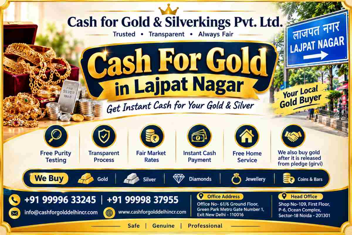 Cash For Gold In Lajpat Nagar